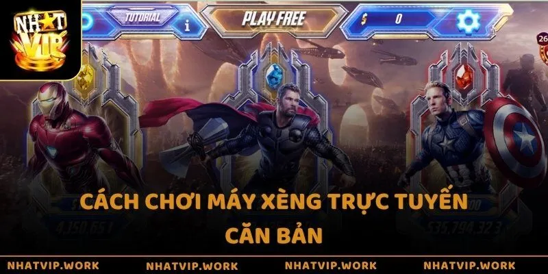 Cách chơi máy xèng trực tuyến căn bản