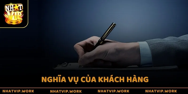 Nghĩa vụ của khách hàng