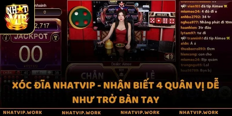 Xóc Đĩa Nhatvip - Nhận biết 4 quân vị dễ như trở bàn tay